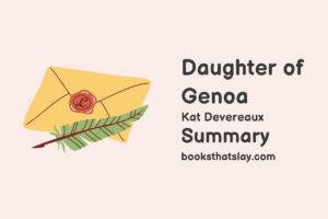 Daughter of Genoa Summary, Characters and Themes