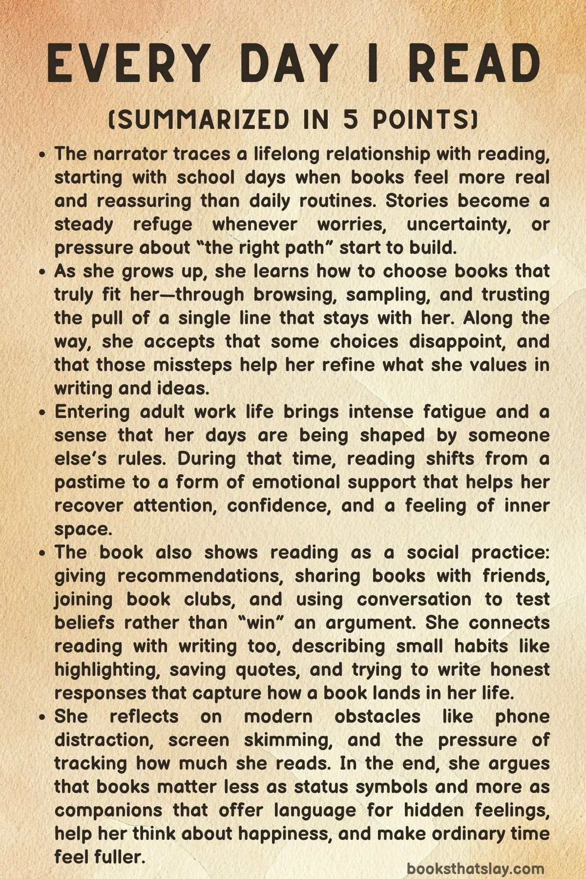 Every Day I Read Summary, Characters and Themes