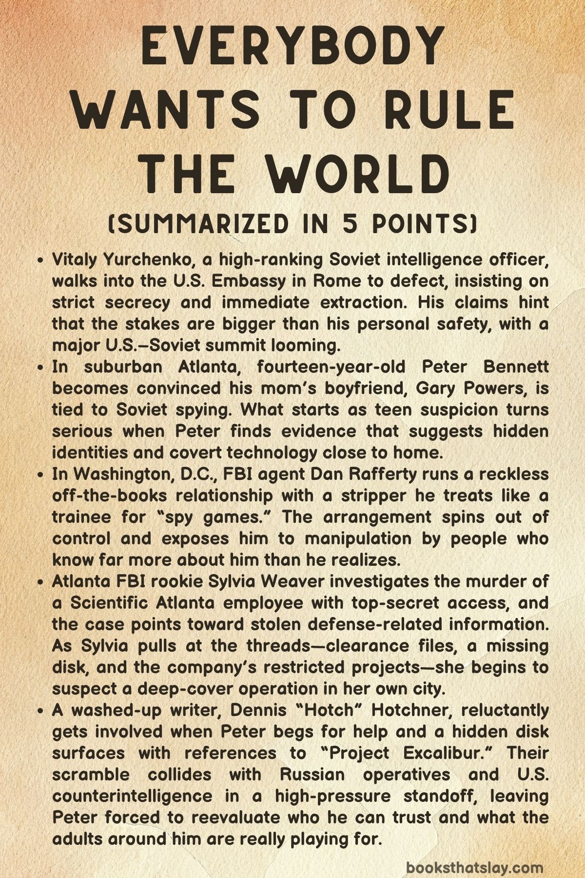 Everybody Wants to Rule the World Summary, Characters and Themes