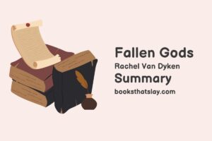 Fallen Gods Summary, Characters and Themes