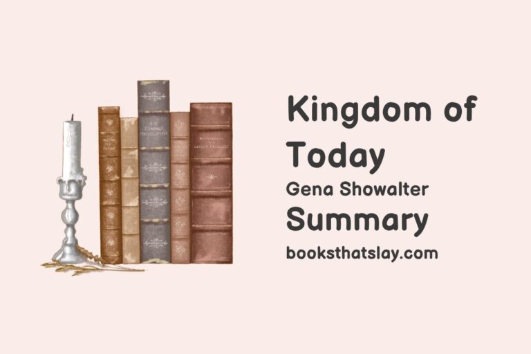 Kingdom of Today Summary, Characters and Themes