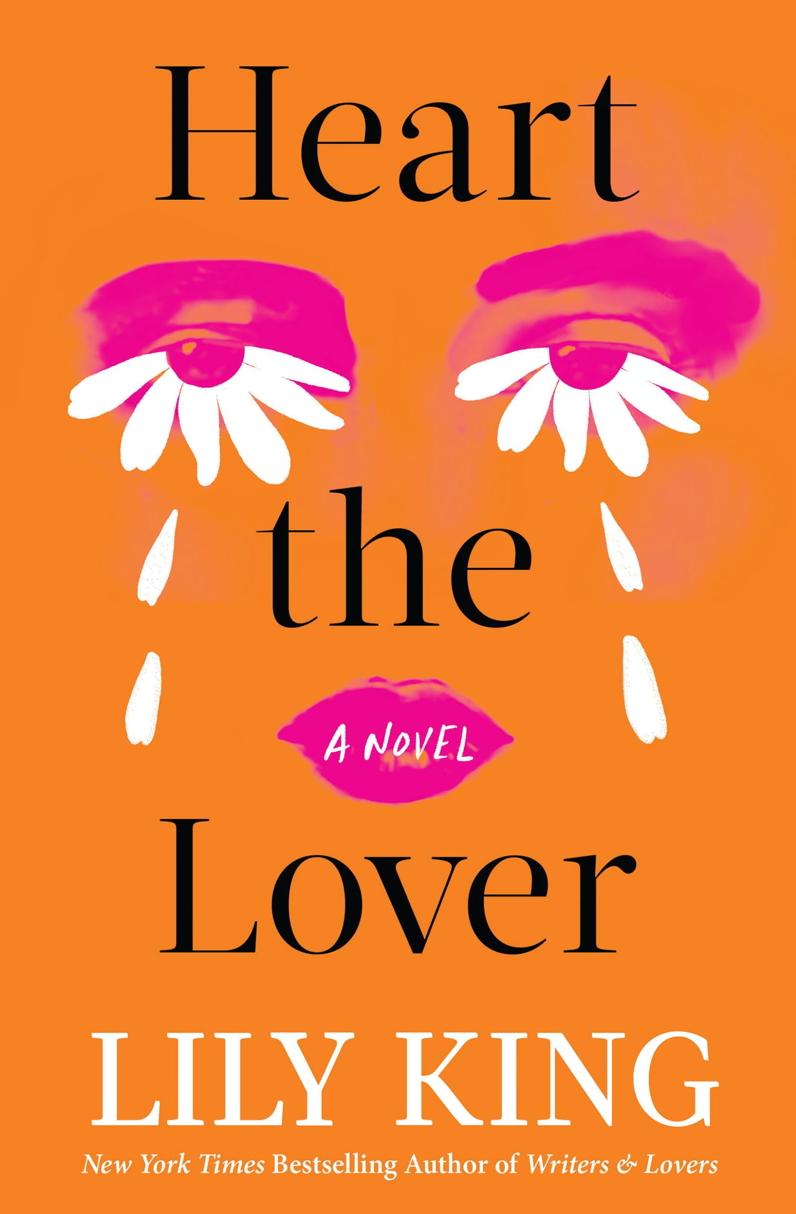 Heart the Lover by Lily King book cover