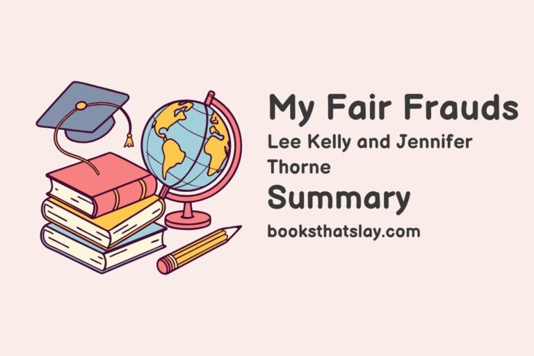 My Fair Frauds Summary, Characters and Themes