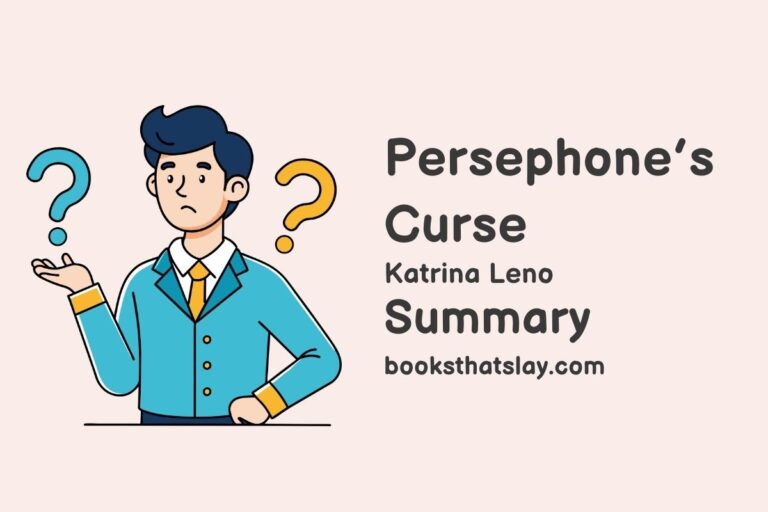 Persephone’s Curse Summary, Characters and Themes