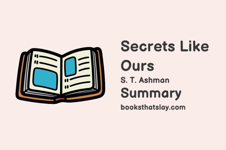Secrets Like Ours Summary, Characters and Themes