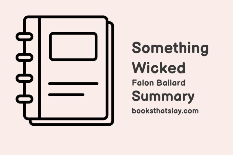 Something Wicked Summary, Characters and Themes