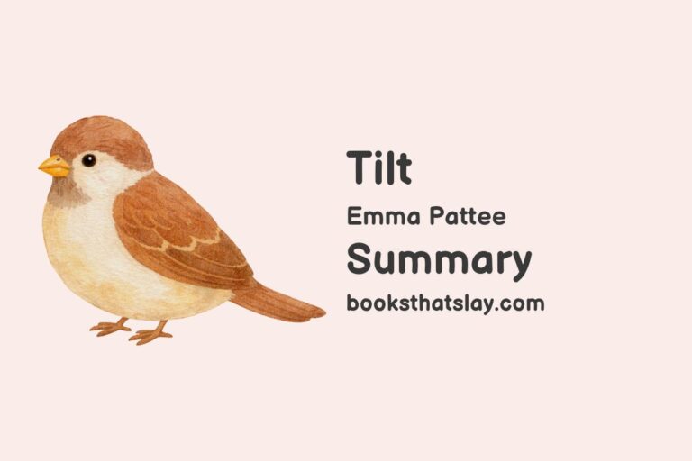 Tilt by Emma Pattee Summary, Characters and Themes