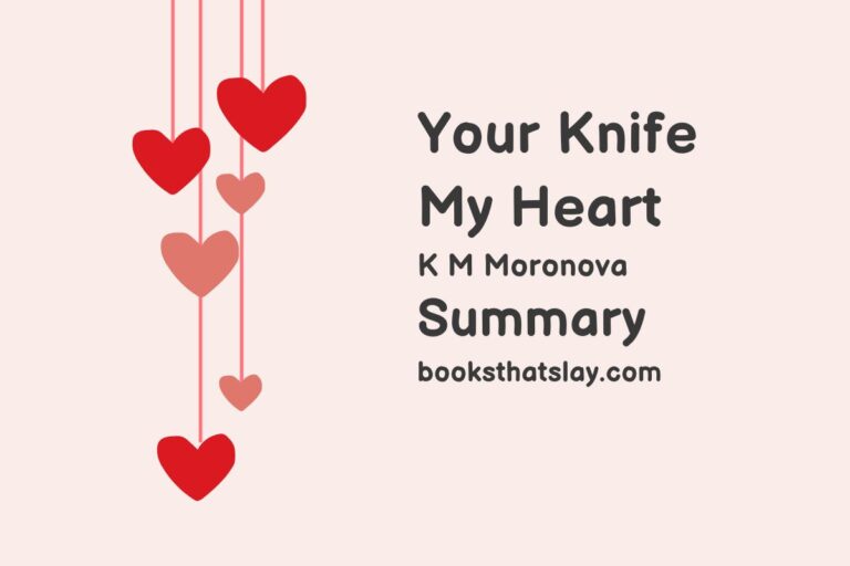 Your Knife My Heart Summary, Characters and Themes