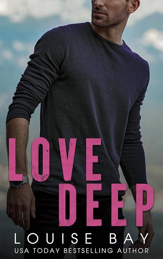 Love Deep by Louise Bay book cover