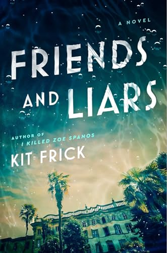 Friends and Liars Book Cover