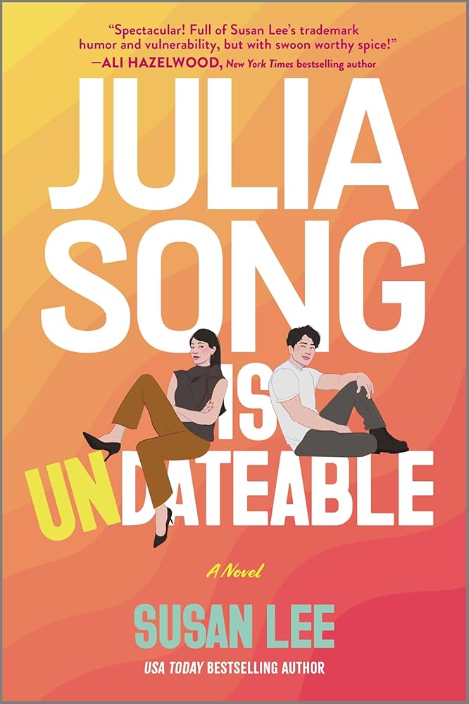 Julia Song is Undateable by Susan Lee book cover