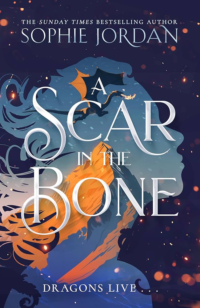 A Scar in the Bone by Sophie Jordan book cover