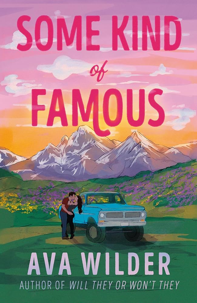 Some Kind of Famous by Ava Wilder book cover