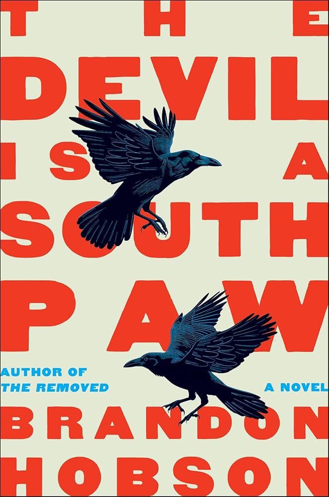 The Devil Is a Southpaw by Brandon Hobson book cover