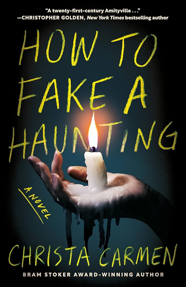 How to Fake a Haunting by Christa Carmen book cover