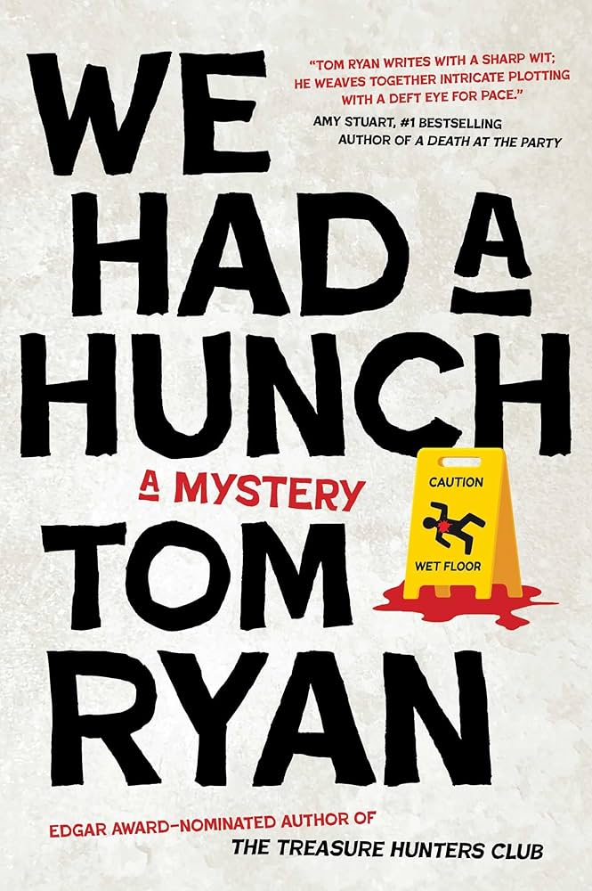 We Had A Hunch by Tom Ryan book cover