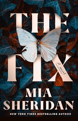 The Fix by Mia Sheridan book cover
