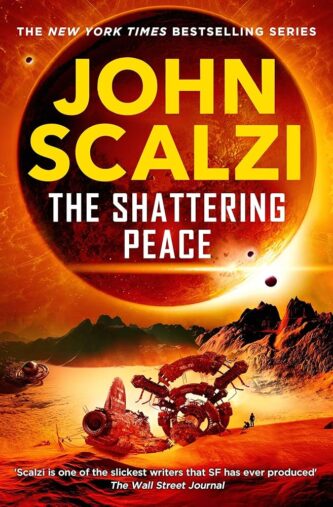The Shattering Peace by John Scalzi book cover