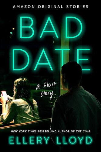Bad Date by Ellery Llord book cover