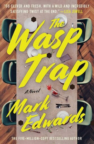 The Wasp Trap by Mark Edwards book cover