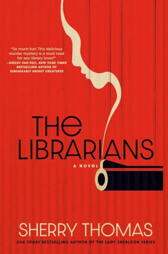 The Librarians by Sherry Thomas book cover