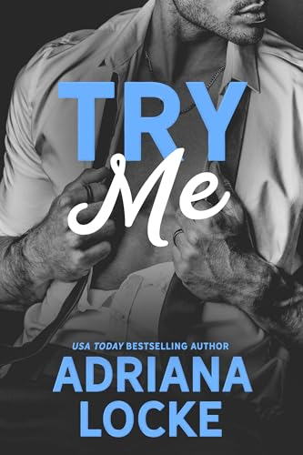 Try Me by Adriana Locke Book Cover