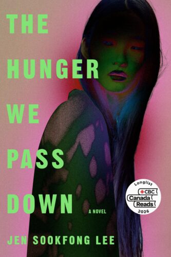 The Hunger We Pass Down by Jen Sookfong Lee book cover