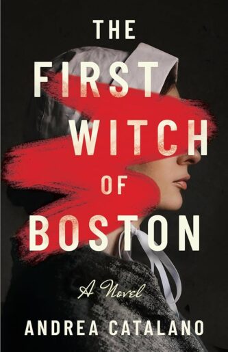 The First Witch of Boston by Andrea Catalano book cover