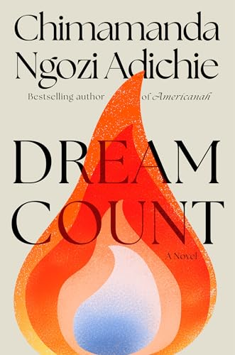 Book Cover of Dream Count — Chimamanda Ngozi Adichie