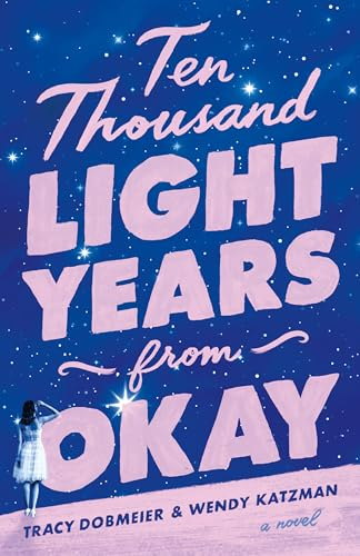 Ten Thousand Light Years from Okay Book Cover