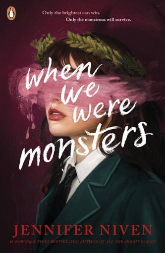 When We Were Monsters by Jennifer Niven book cover