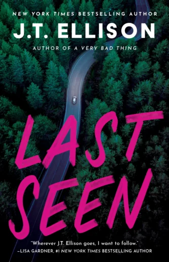 Last Seen by J. T. Ellison book cover
