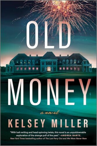 Old Money by Kelsey Miller book cover