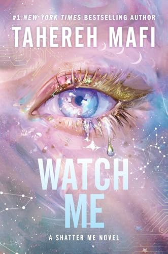 Book Cover of Watch Me - Tahereh Mafi