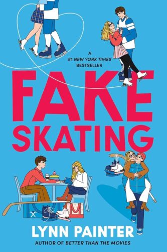 Fake Skating by Lynn Painter book cover