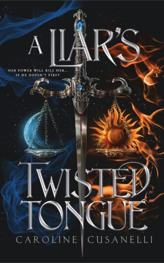 A Liar’s Twisted Tongue by Caroline Cusanelli
