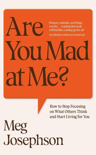 Are You Mad at Me by Meg Josephson book cover