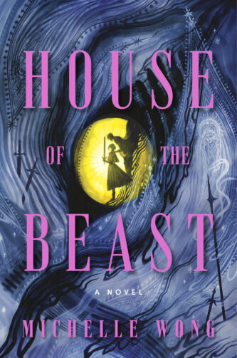House of the Beast by Michelle Wong book cover