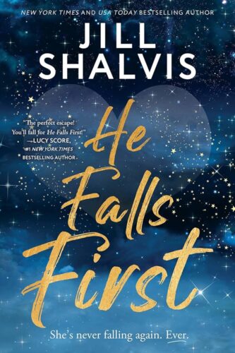 He Falls First by Jill Shalvis book cover