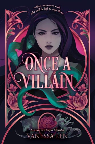 Once a Villain by Vanessa Len book cover