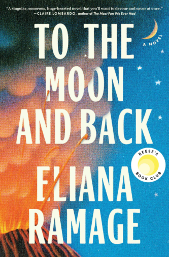 To The Moon and Back by Eliana Ramage book cover