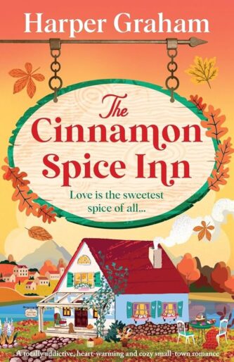 The Cinnamon Spice Inn by Harper Graham book cover