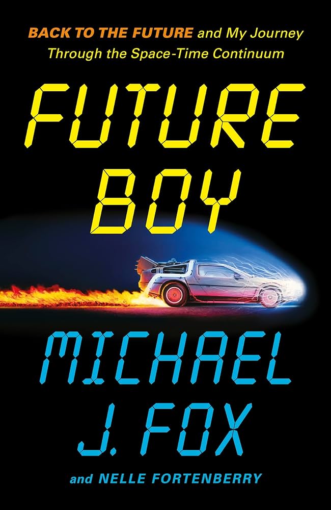 Future Boy by Michael J. Fox book cover