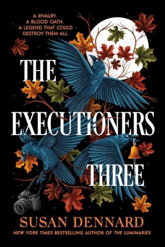 The Executioners Three by Susan Dennard book cover
