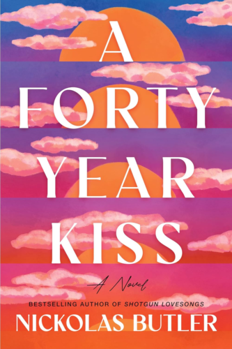 A Forty-Year Kiss by Nickolas Butler book cover