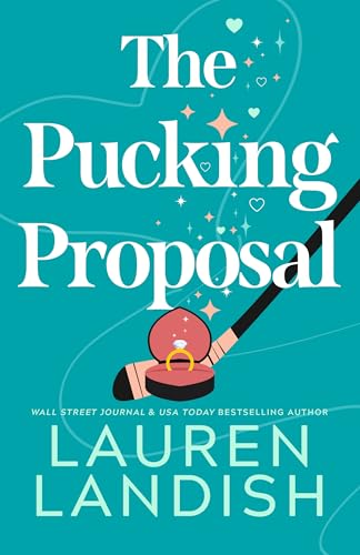 The Pucking Proposal by Lauren Landish book cover