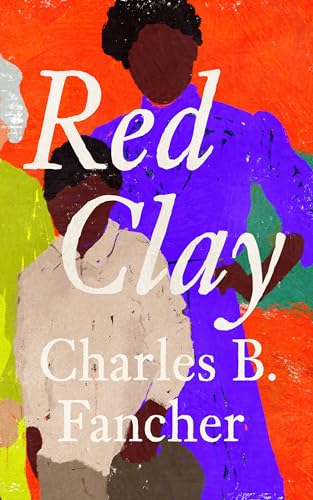 Red Clay by Charles B. Fancher book cover