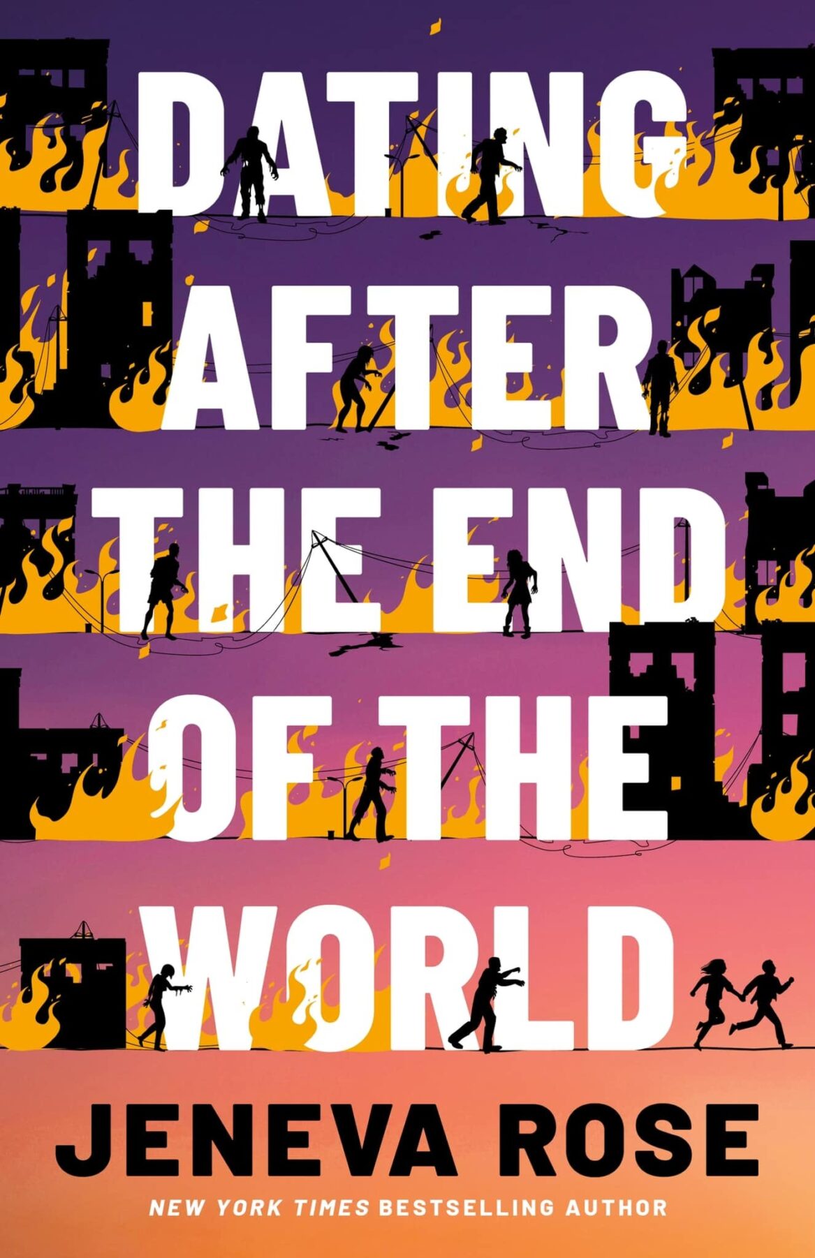 Dating After The End Of The World by Jeneva Rose book cover