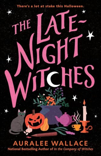 The Late-Night Witches by Auralee Wallace book cover