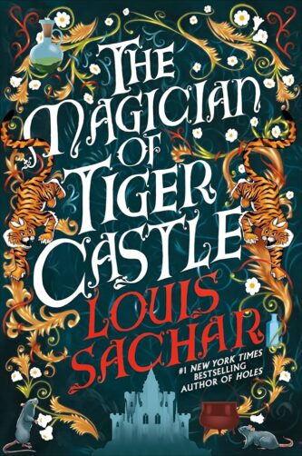 The Magician of Tiger Castle by Louis Sachar book cover